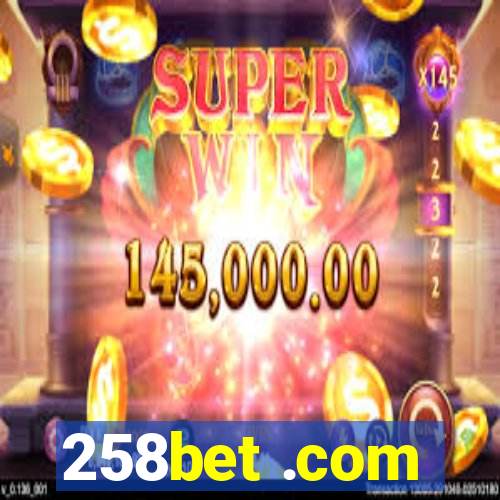 258bet .com